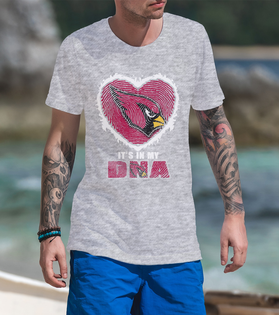 It's In My DNA Arizona Cardinals Heart T-Shirt