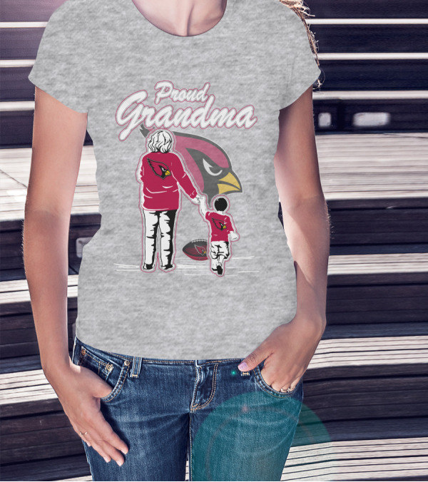 Proud Grandma Arizona Cardinals Family Loyalty Connection T-Shirt