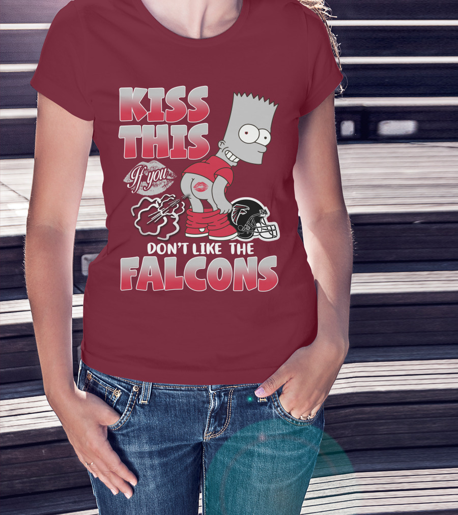 Kiss This If You Don’t Like The Atlanta Falcons 37 T-Shirt