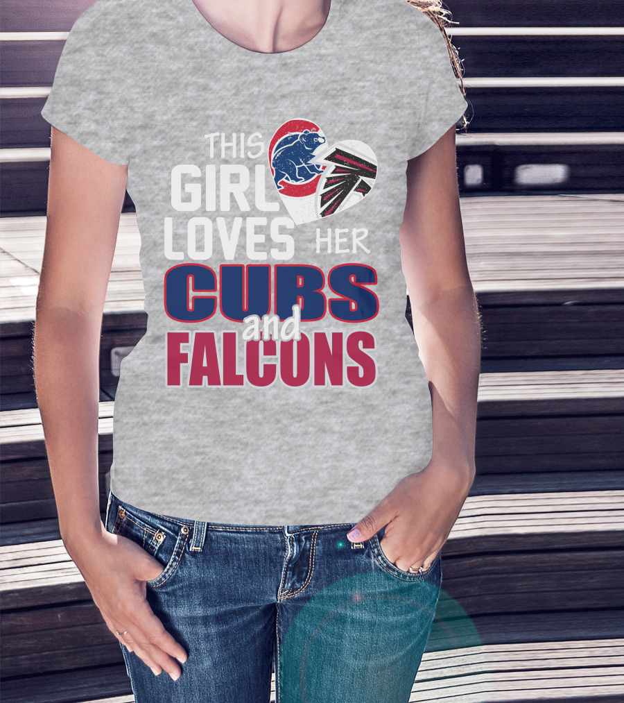 This Girl Loves Her Cubs And Falcons T-Shirt