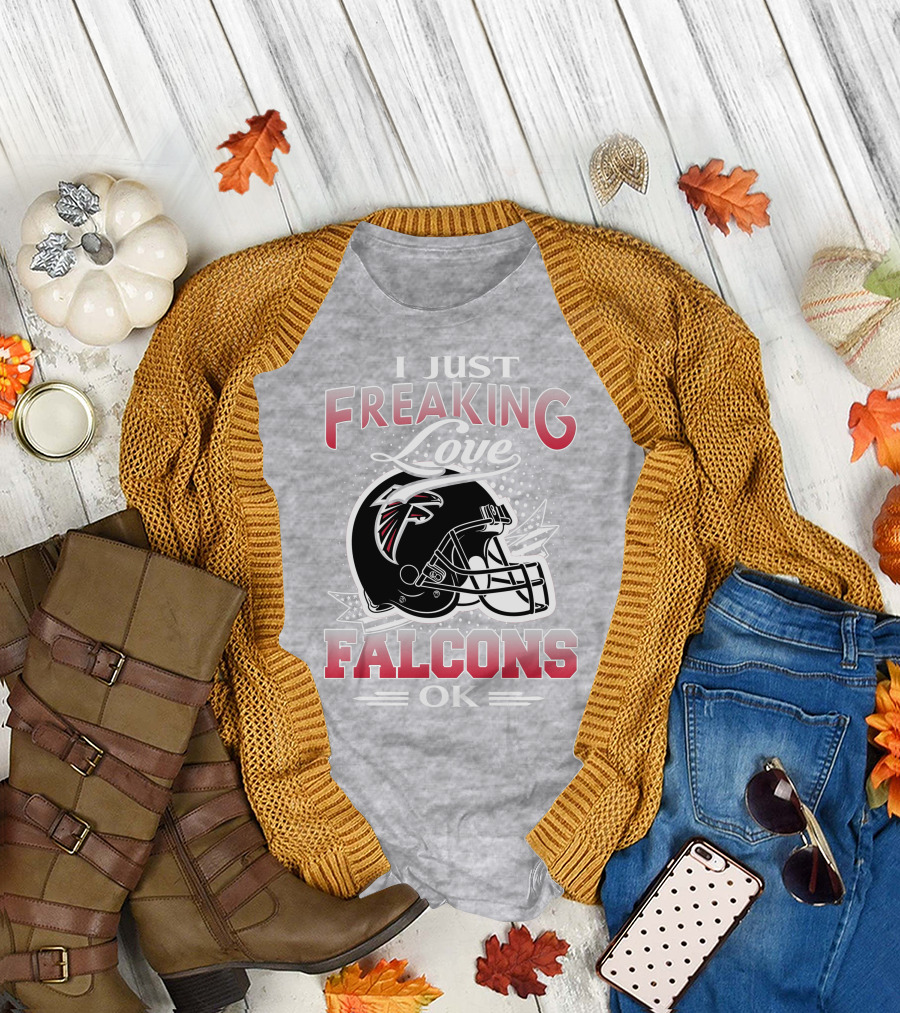 I Just Freaking Love Atlanta Falcons Ok T-Shirt
