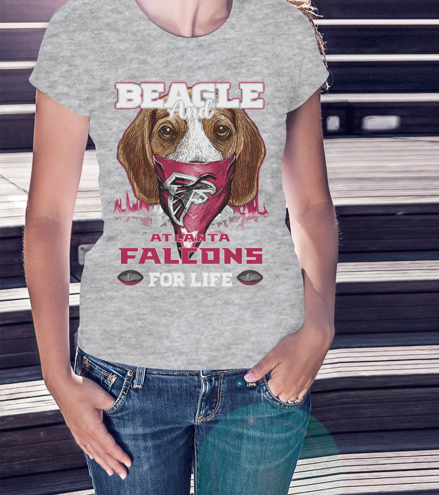 Beagle And Atlanta Falcons For Life T-Shirt