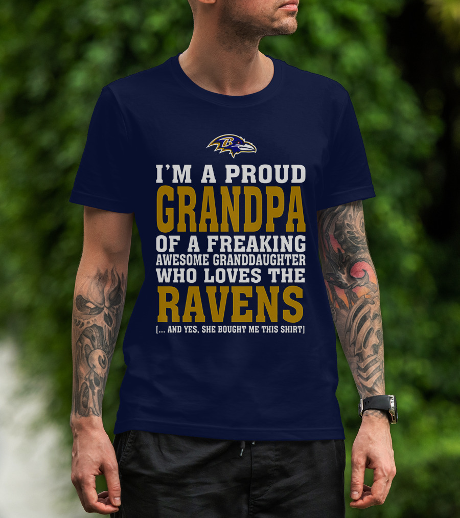 Baltimore Ravens Proud Grandpa Of Awesome Granddaughter Who Loves The Ravens T-Shirt