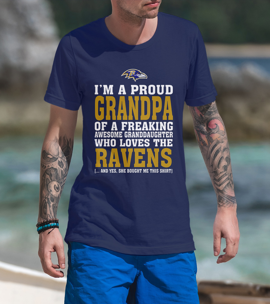 Baltimore Ravens Proud Grandpa Of Awesome Granddaughter Who Loves The Ravens T-Shirt