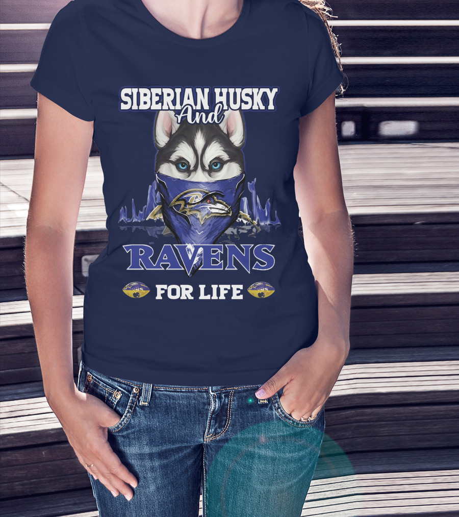 Siberian Husky And Ravens For Life Baltimore T-Shirt