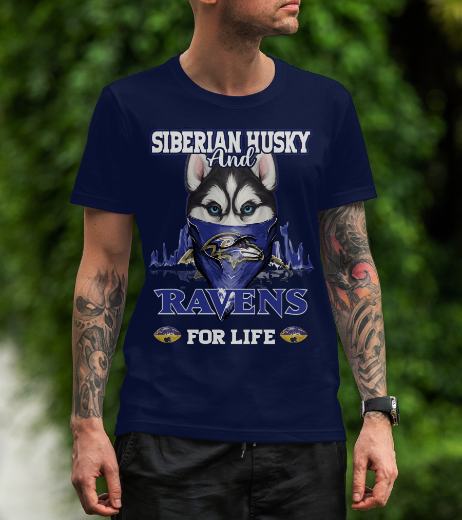 Siberian Husky And Ravens For Life Baltimore T-Shirt