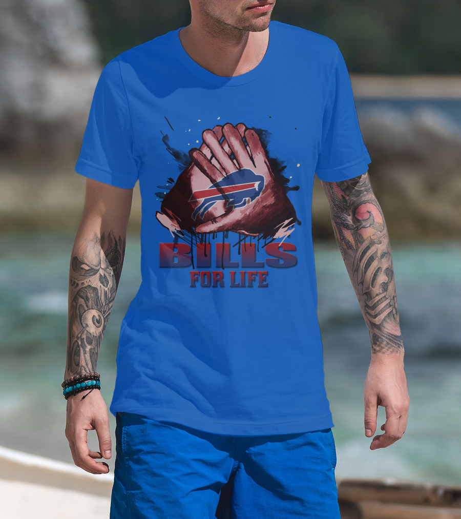 Buffalo Bills For Life Fan Spirit T-Shirt