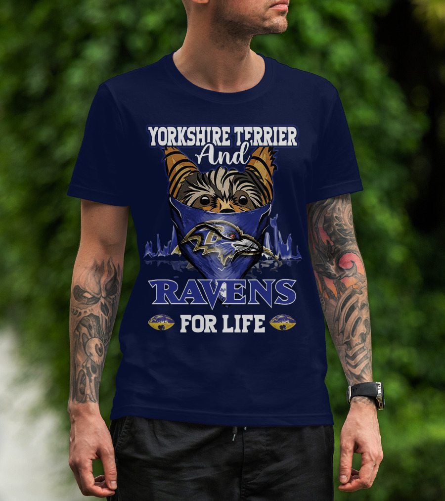 Yorkshire Terrier And Ravens For Life T-Shirt