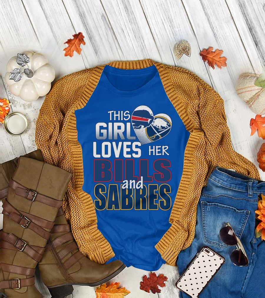 This Girl Loves Her Bills And Sabres T-Shirt