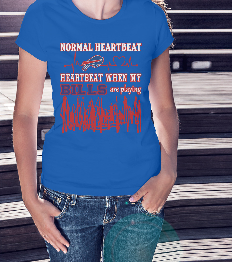 Buffalo Bills Normal Heartbeat Heartbeat When My Bills Are Playing T-Shirt