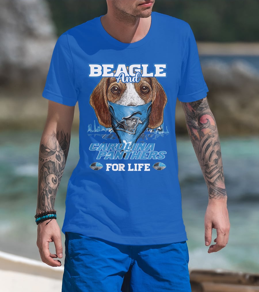Beagle And Carolina Panthers For Life T-Shirt