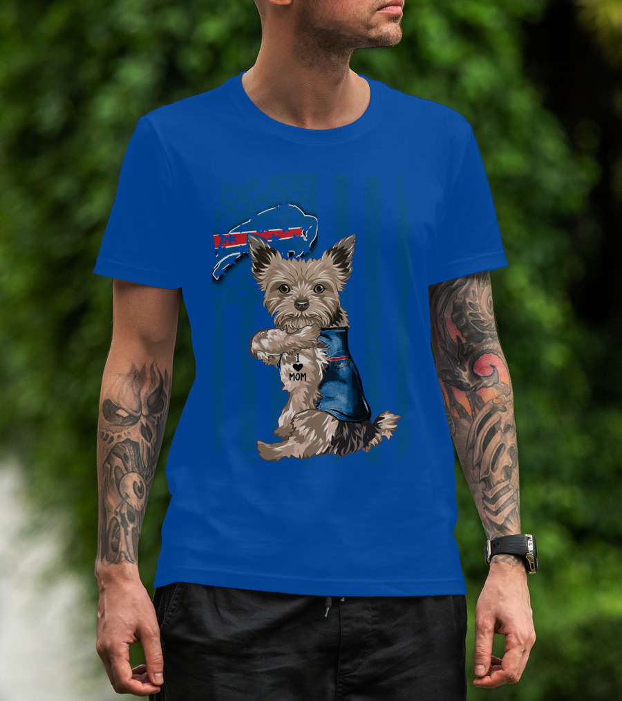 Yorkshire Terrier I Love Mom Buffalo Bills Fan T-Shirt