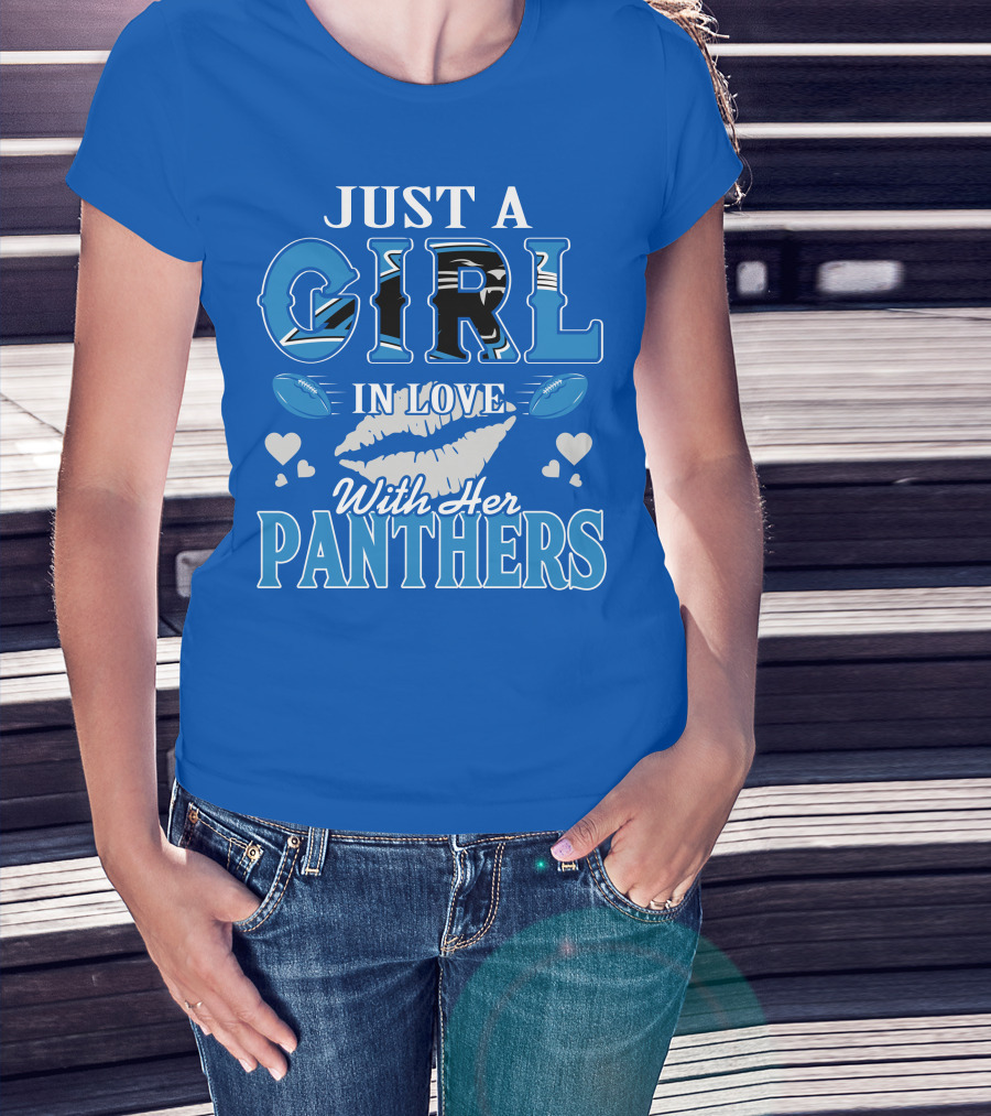 Just A Girl In Love With Her Carolina Panthers T-Shirt