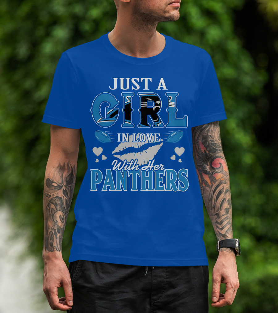 Just A Girl In Love With Her Carolina Panthers T-Shirt