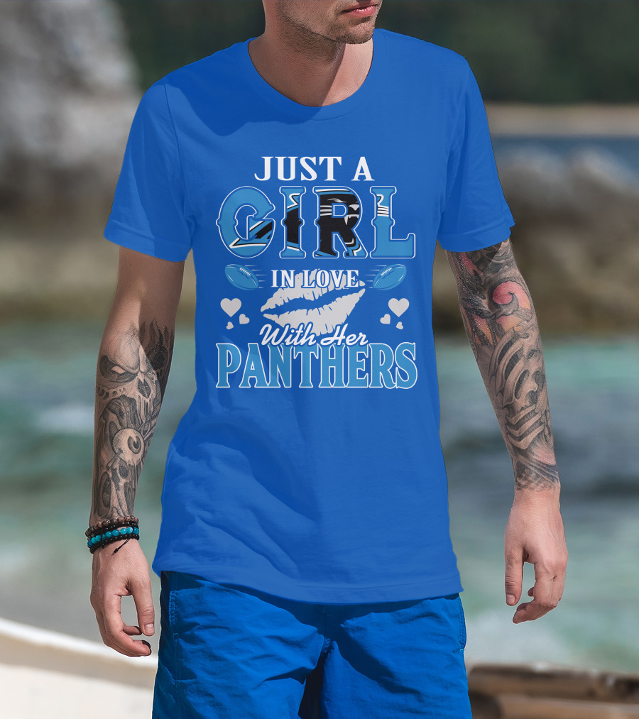 Just A Girl In Love With Her Carolina Panthers T-Shirt