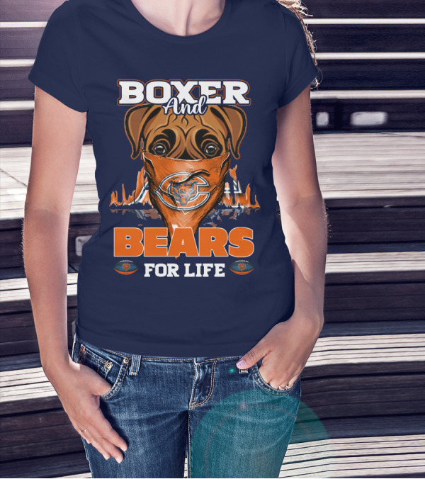 Boxer And Bears For Life Chicago T-Shirt