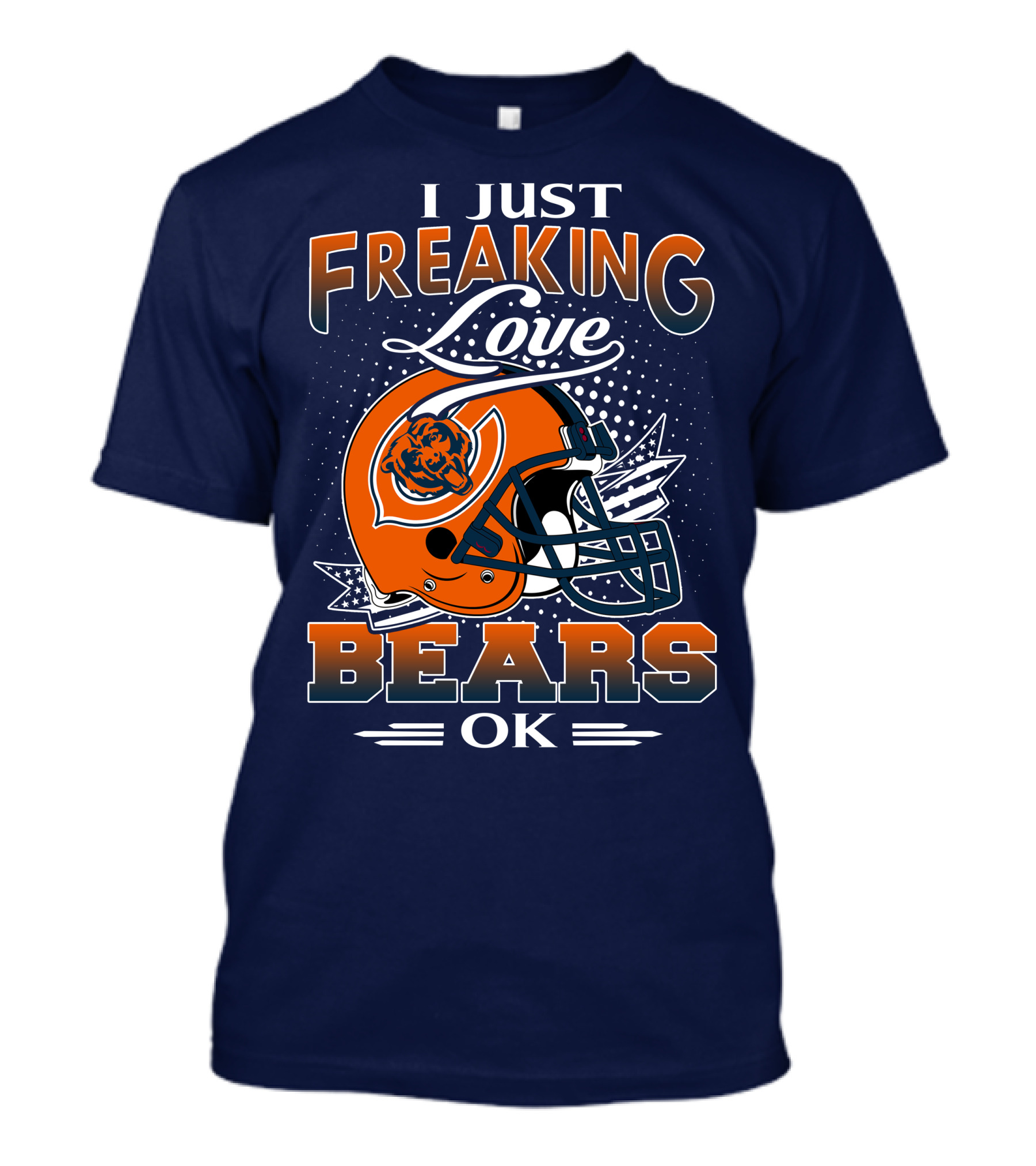 I Just Freaking Love Bears Ok Chicago Football Helmet T-Shirt
