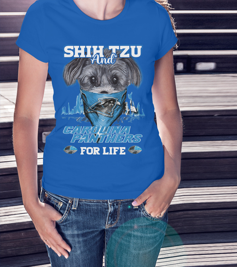 Shih Tzu And Carolina Panthers For Life T-Shirt
