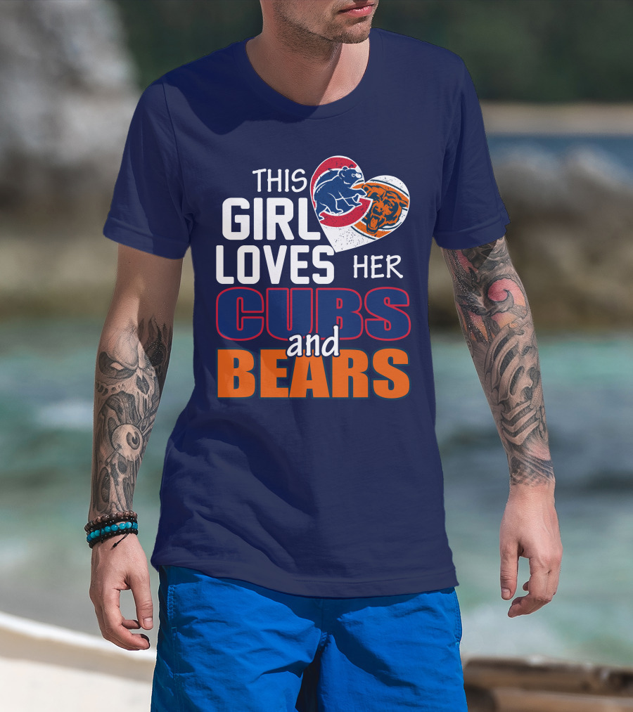This Girl Loves Her Cubs And Bears T-Shirt