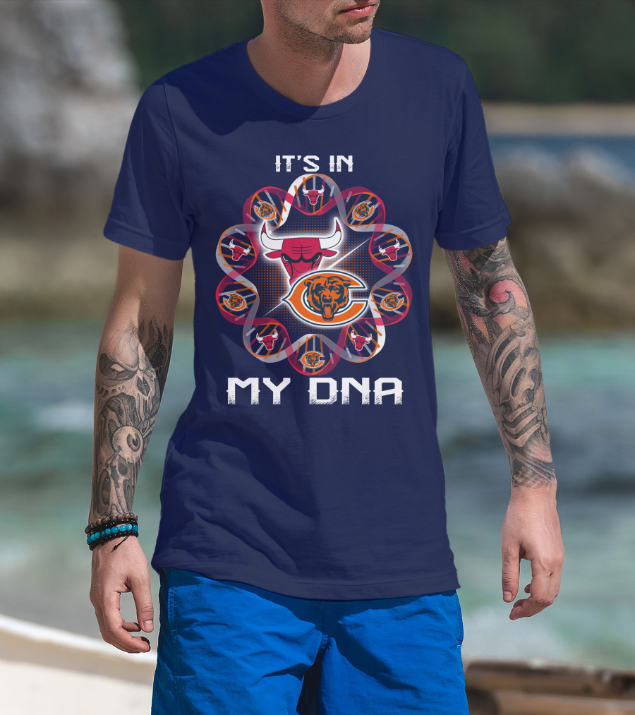 Chicago Bears Bulls It's In My Dna T-Shirt