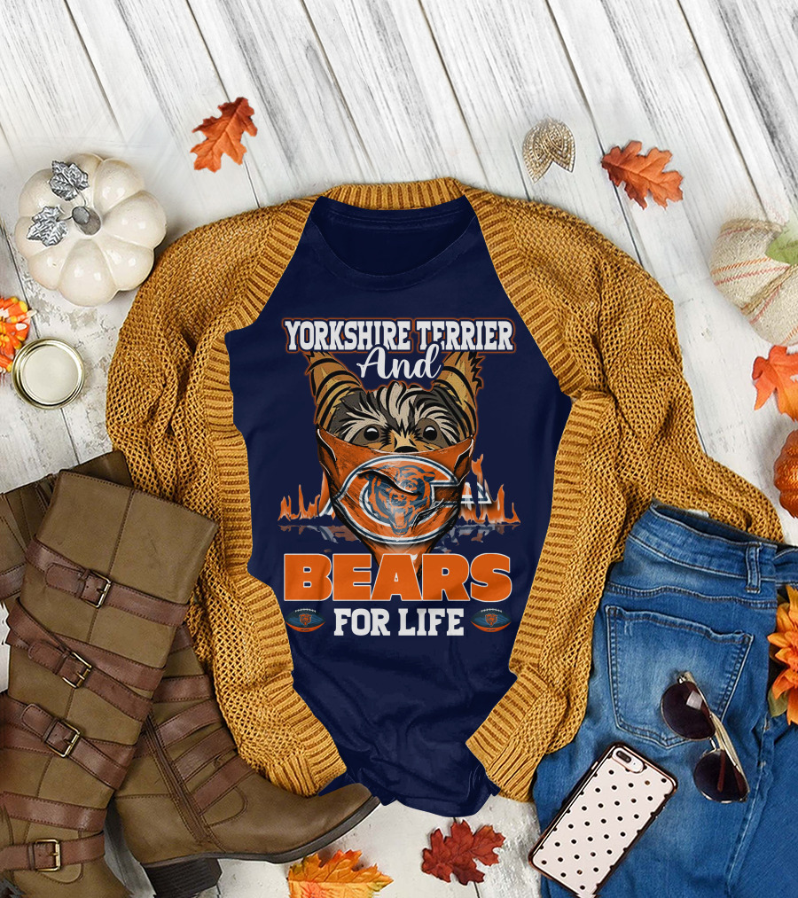Yorkshire Terrier And Chicago Bears For Life T-Shirt