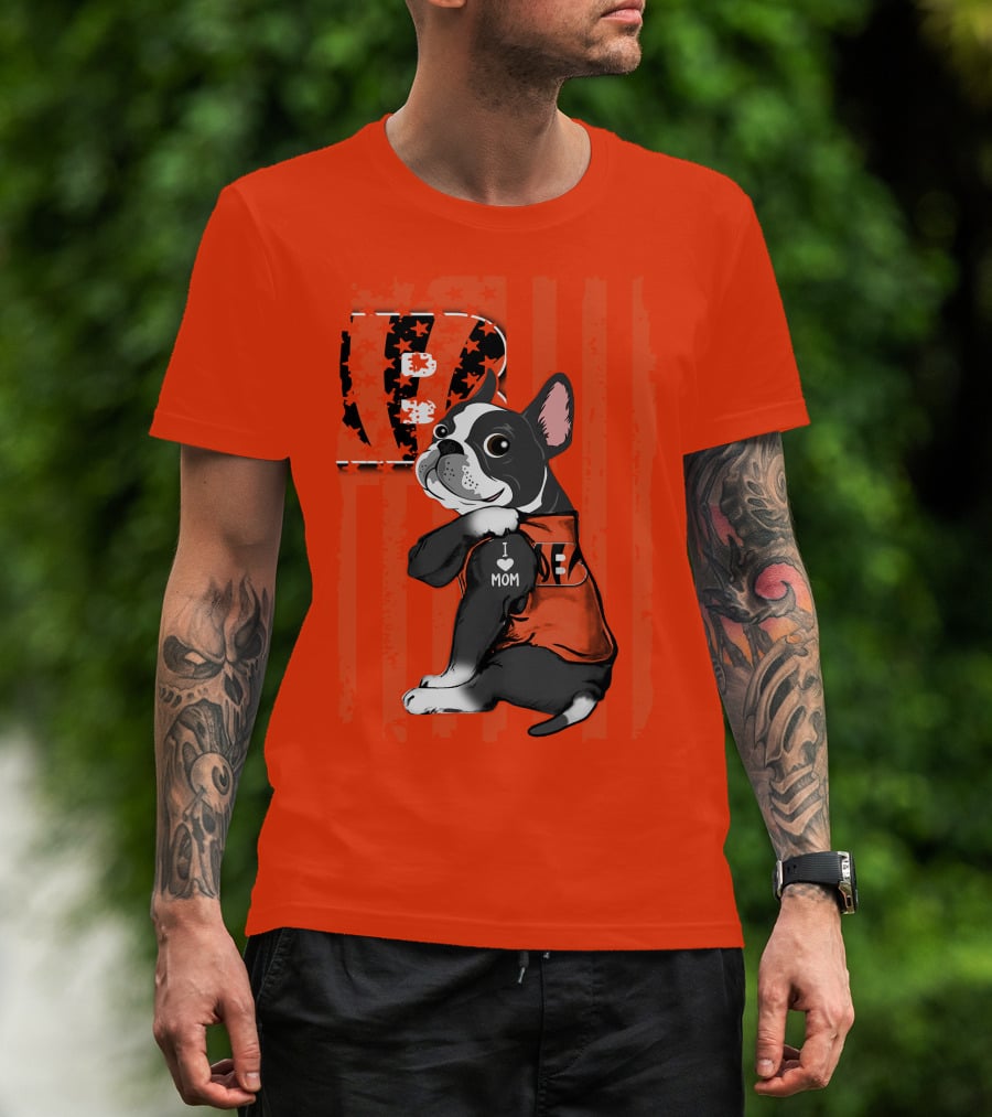 Boston Terrier Cincinnati Bengals B Stripes I Love Mom Football Fan Dog T-Shirt