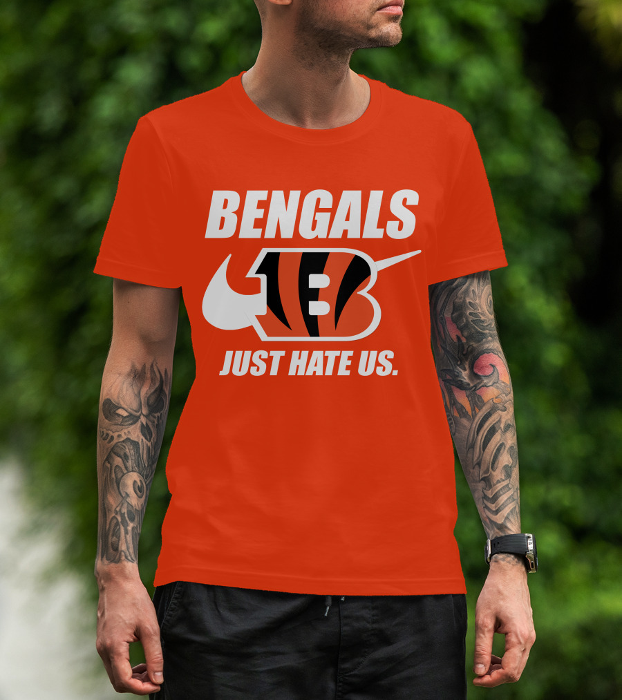 Bengals Just Hate Us Tiger Stripes Football T-Shirt