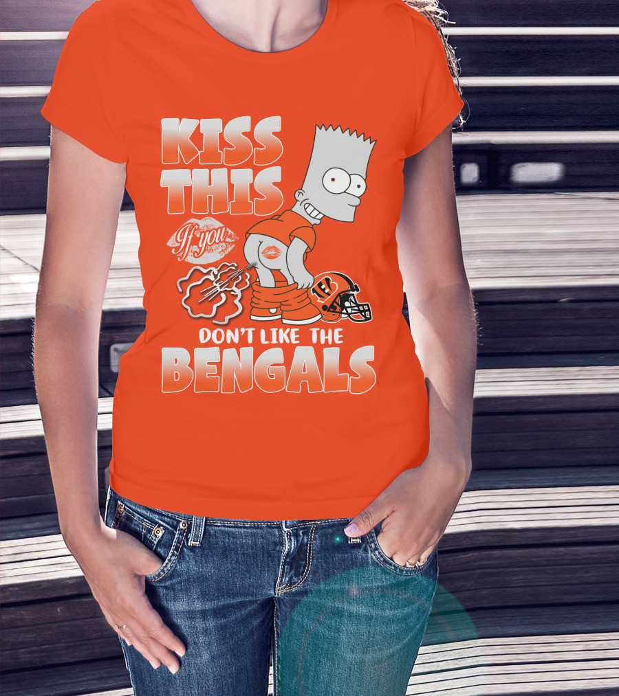 Bart Simpson Kiss This If You Don't Like The Bengals T-Shirt