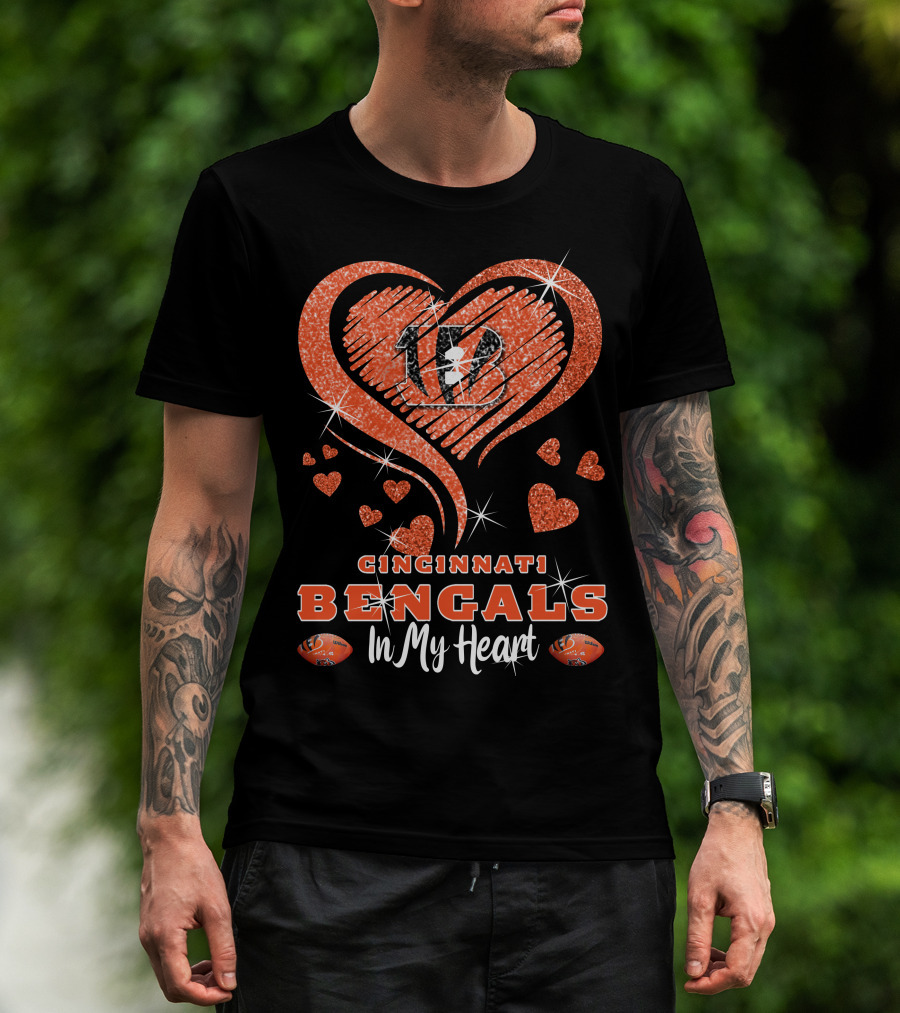 Cincinnati Bengals In My Heart Sparkling Heart Design With Glitter And Football Elements T-Shirt