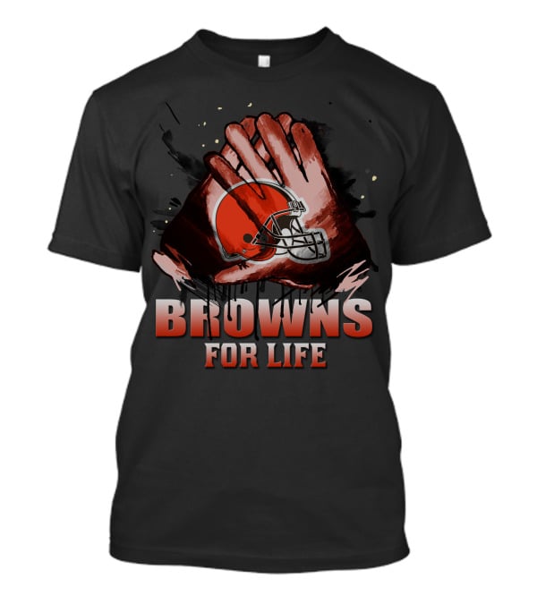 Cleveland Browns For Life Football Team Fan T-Shirt