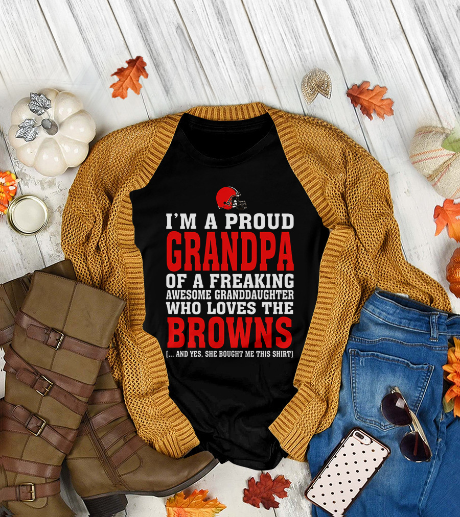 Cleveland Browns Proud Grandpa Awesome Granddaughter Loves The Browns T-Shirt