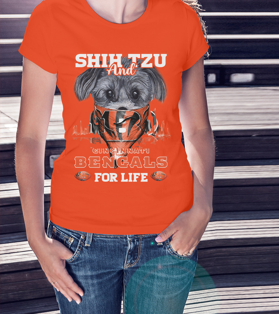 Shih Tzu And Cincinnati Bengals For Life T-Shirt