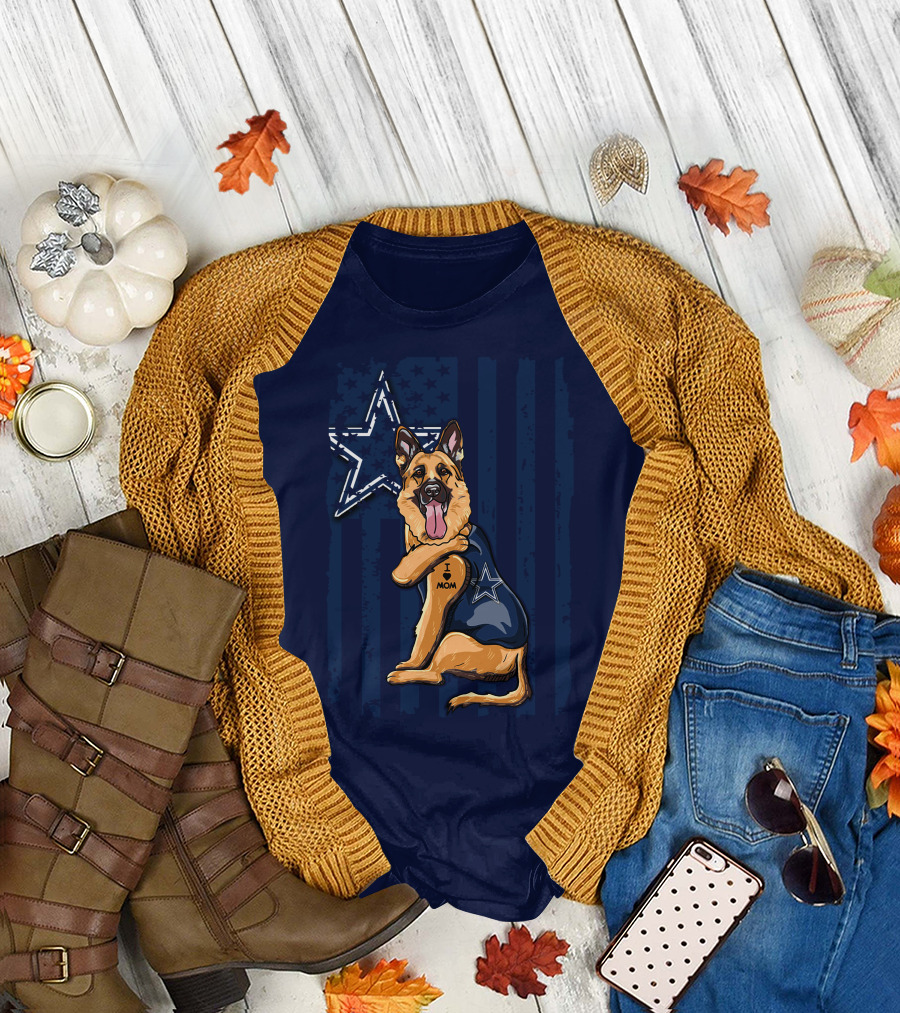 German Shepherd I Love Mom Dallas Cowboys Star T-Shirt