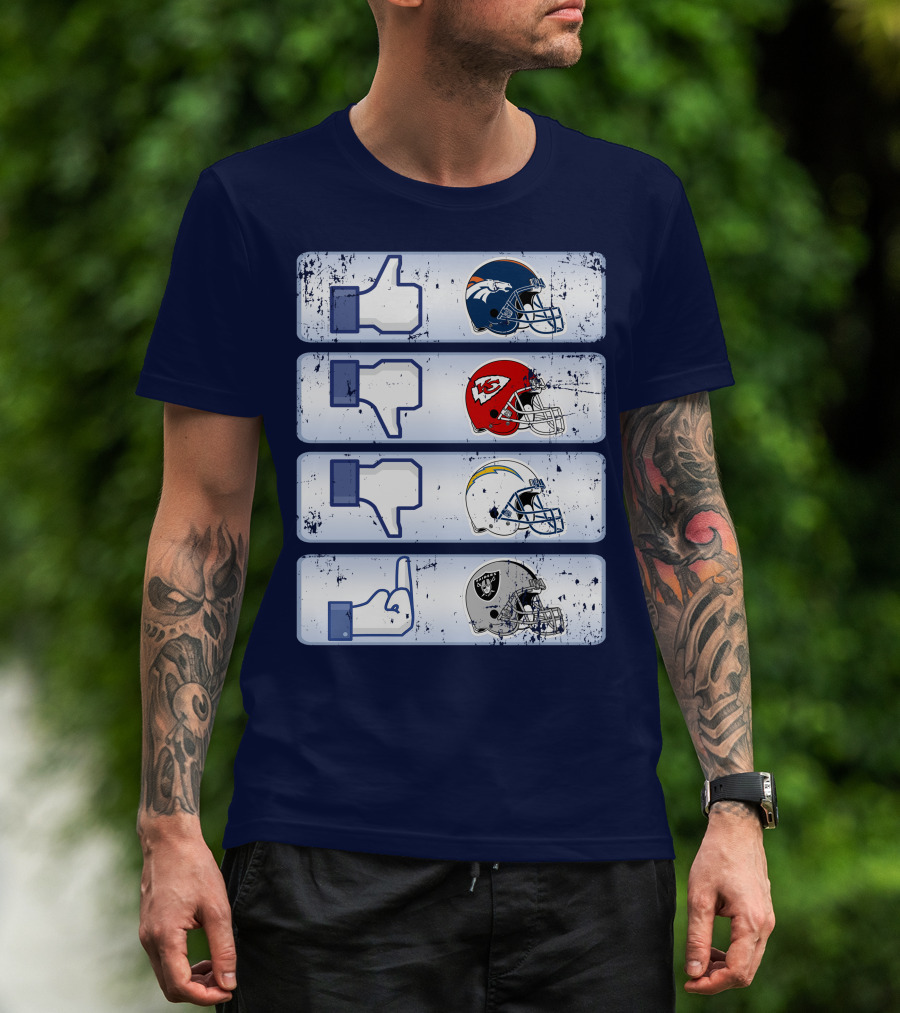 Denver Broncos Chiefs Chargers Raiders Football Helmets Social Media Like Dislike T-Shirt
