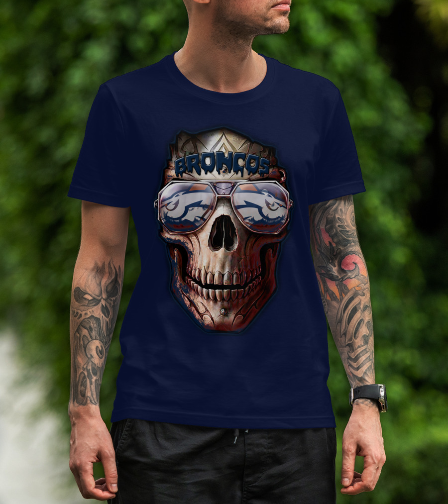 Broncos Skull Sunglasses Denver Broncos Fans 52 T-Shirt