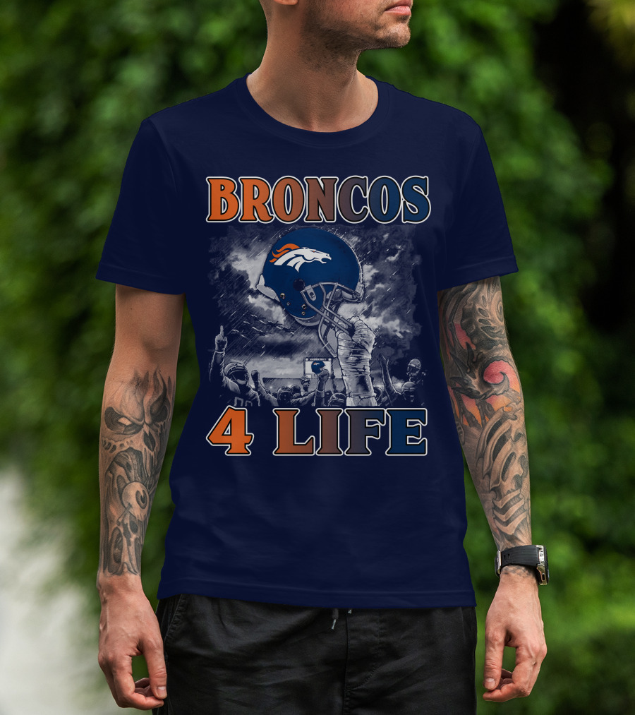 Broncos 4 Life Denver Broncos Helmet And Fans Celebration T-Shirt