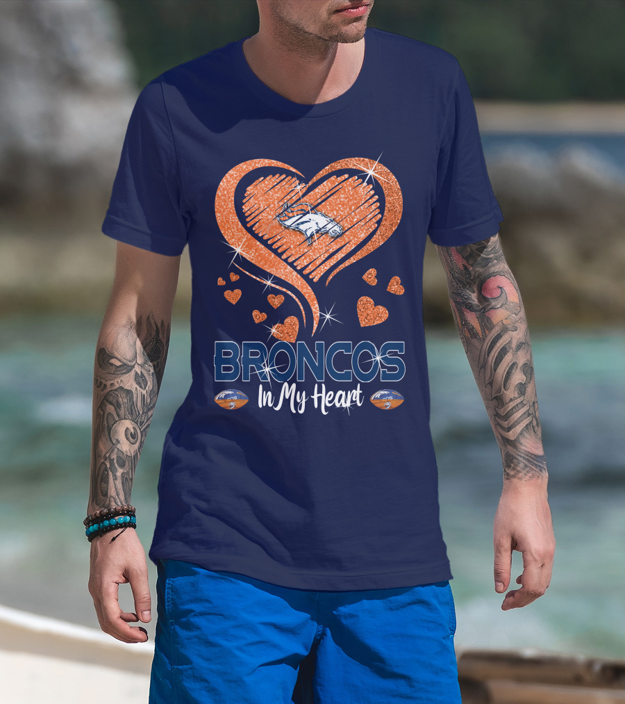 Broncos In My Heart Denver Broncos Love Heart T-Shirt