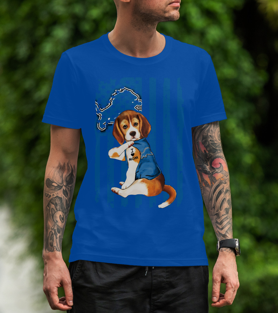 Beagle Wearing I Love Mom Shirt With Detroit Lions Logo And Blue T-Shirt