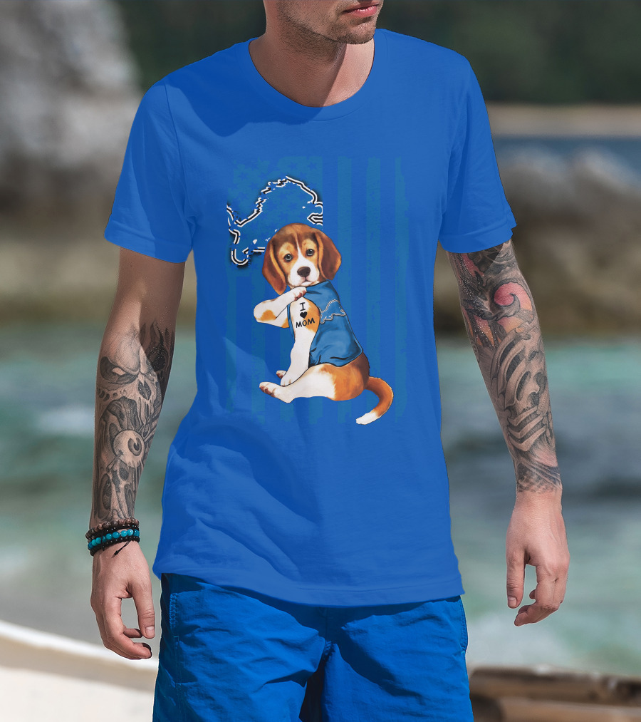 Beagle Wearing I Love Mom Shirt With Detroit Lions Logo And Blue T-Shirt