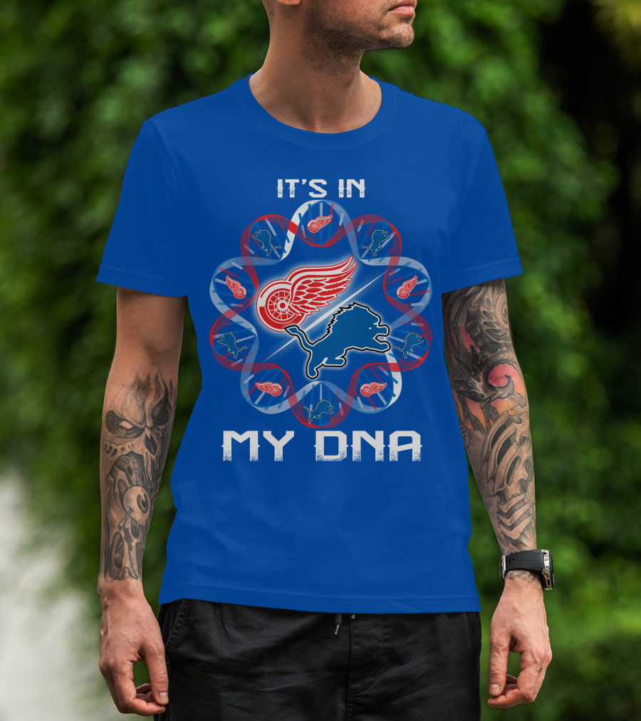 Detroit Lions Red Wings It's In My Dna T-Shirt