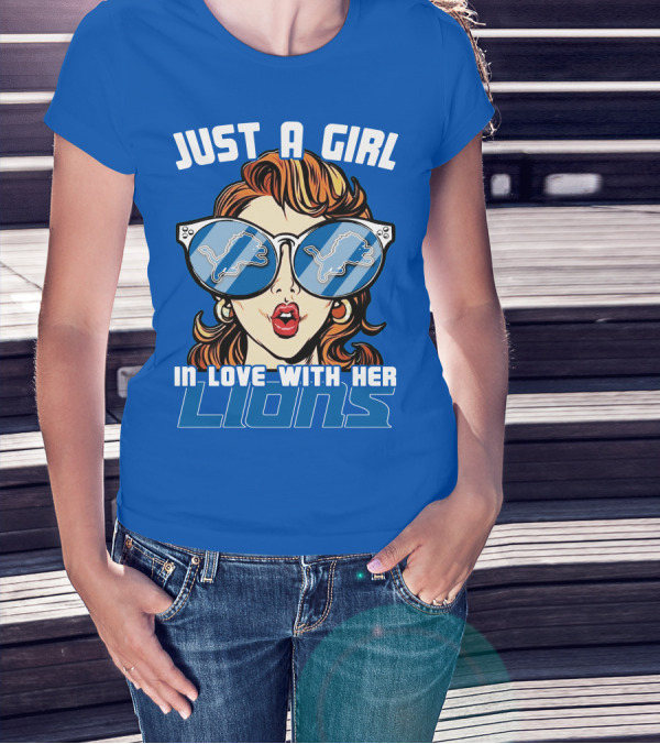 JUST A GIRL IN LOVE WITH HER LIONS DETROIT T-Shirt