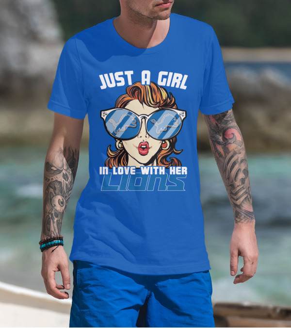 JUST A GIRL IN LOVE WITH HER LIONS DETROIT T-Shirt