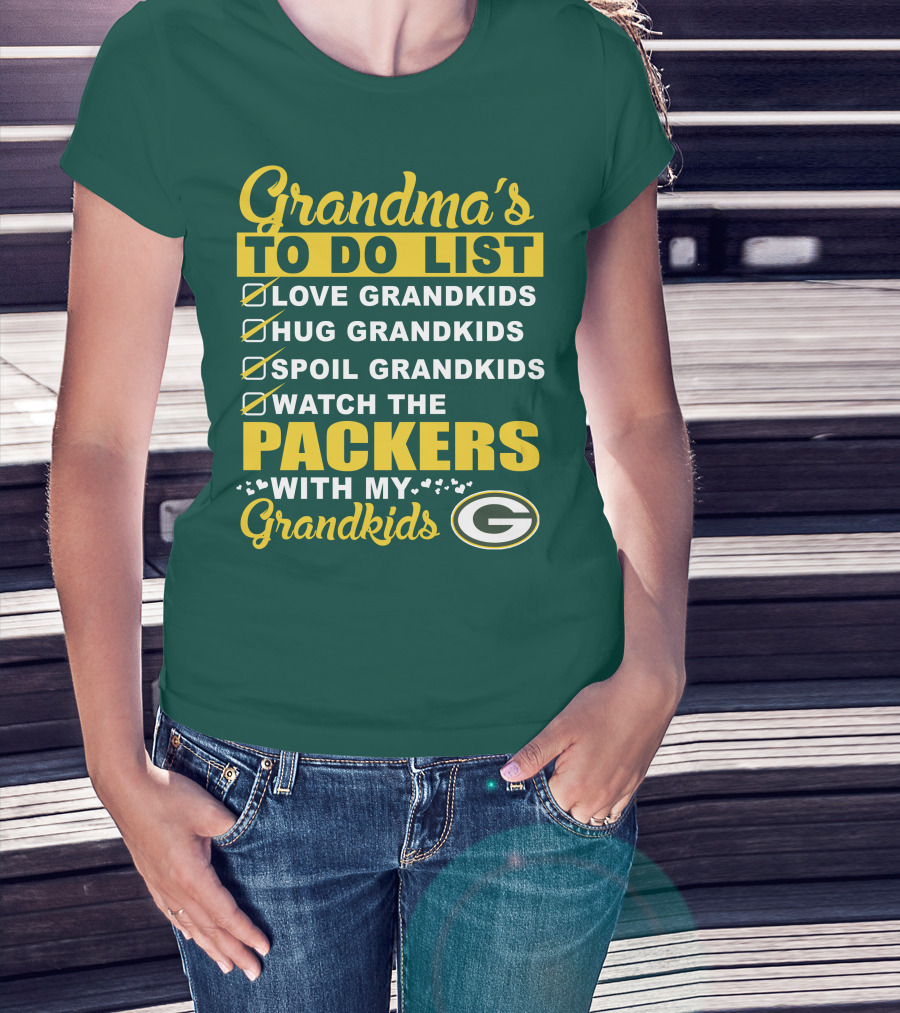 Grandma's To Do List Packers Watch With My Grandkids Green Bay Packers T-Shirt
