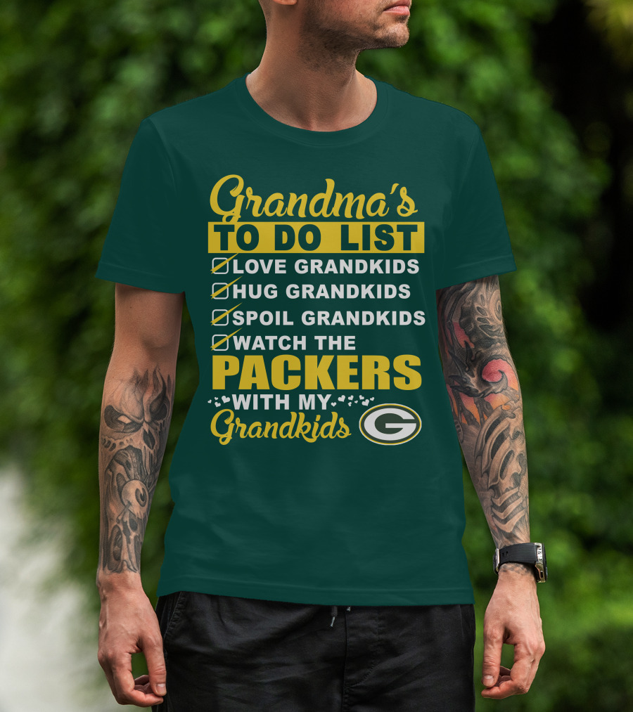 Grandma's To Do List Packers Watch With My Grandkids Green Bay Packers T-Shirt