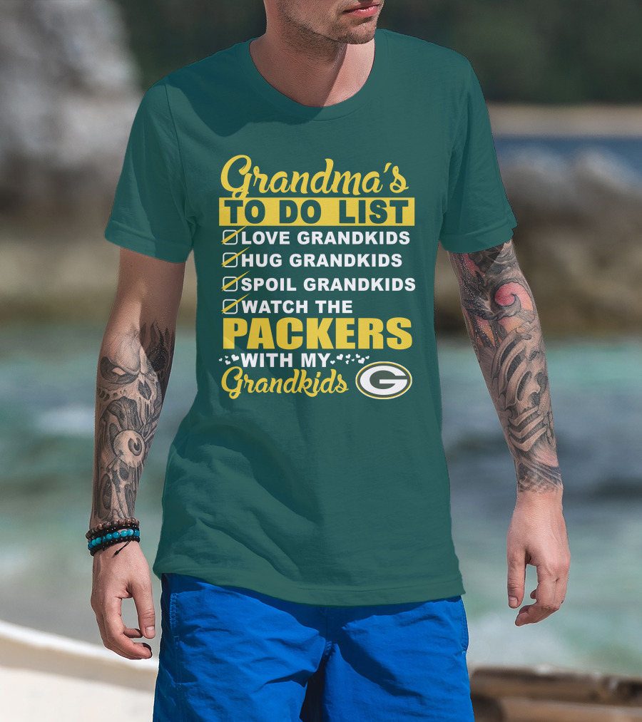 Grandma's To Do List Packers Watch With My Grandkids Green Bay Packers T-Shirt