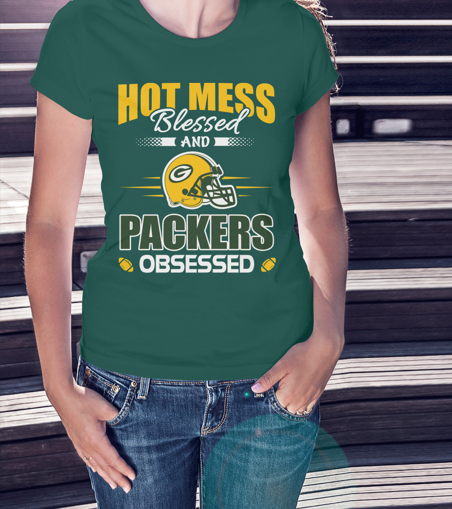 Hot Mess Blessed And Packers Obsessed T-Shirt