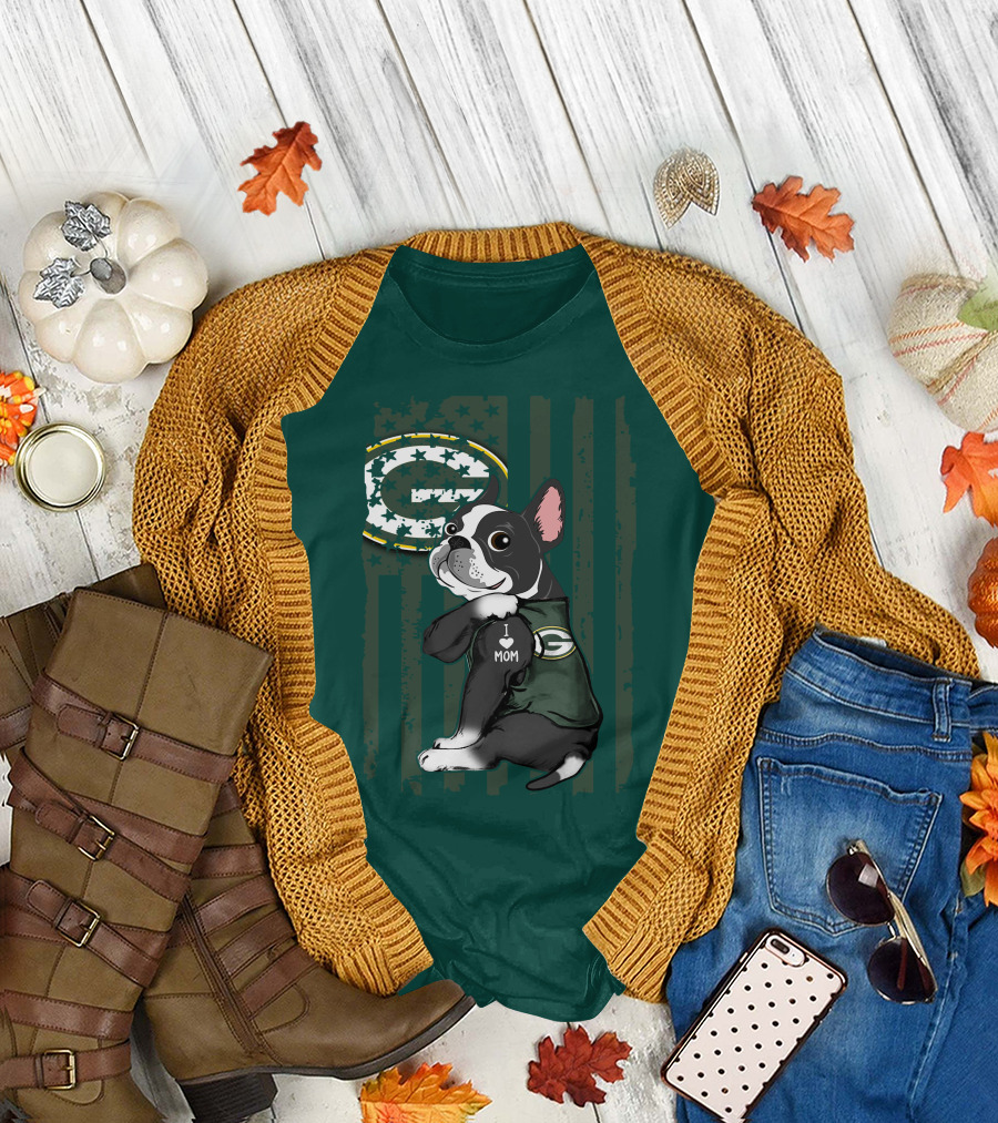 Boston Terrier Holding I Love Mom Green Bay Packers T-Shirt