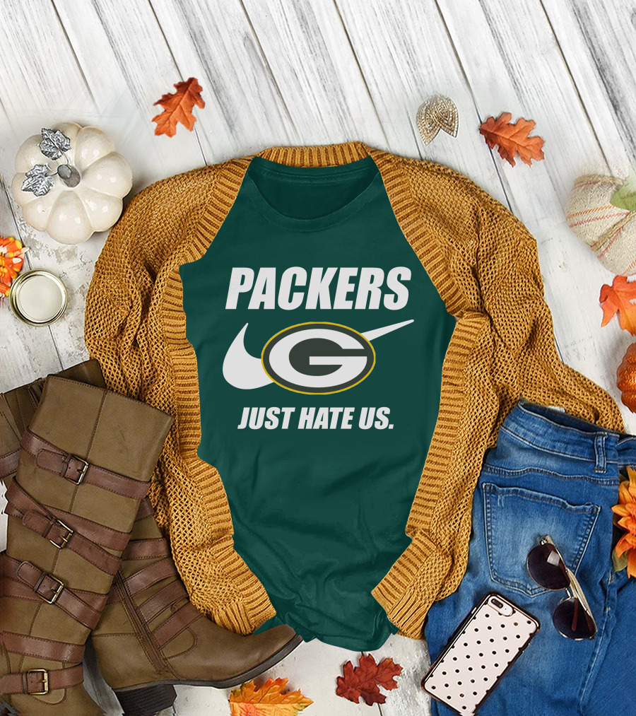 Packers Just Hate Us 60 Green Bay T-Shirt