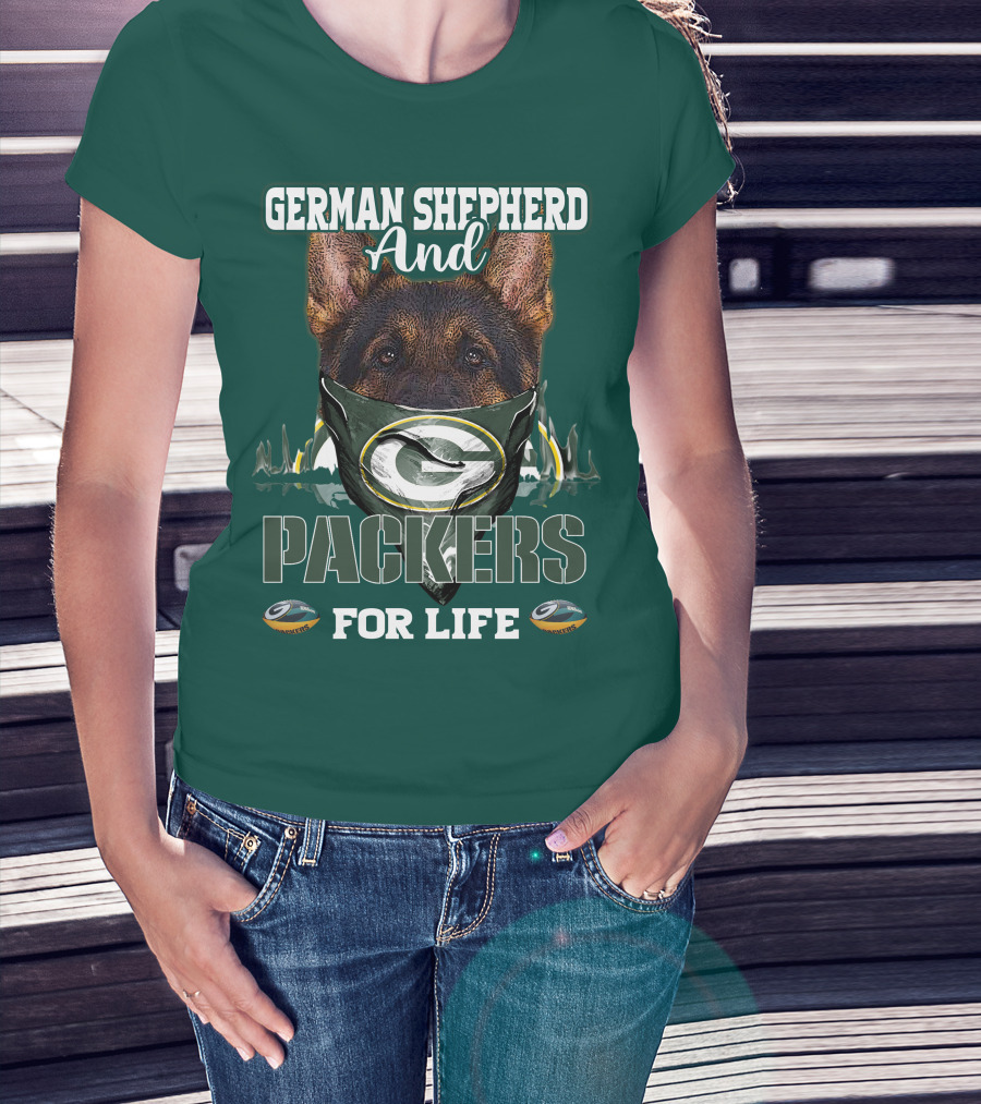 German Shepherd And Packers For Life T-Shirt
