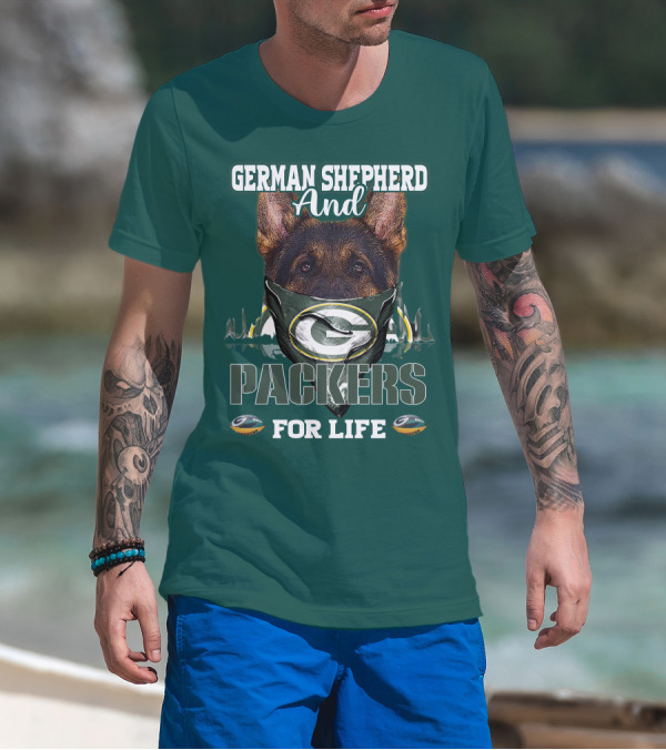 German Shepherd And Packers For Life T-Shirt